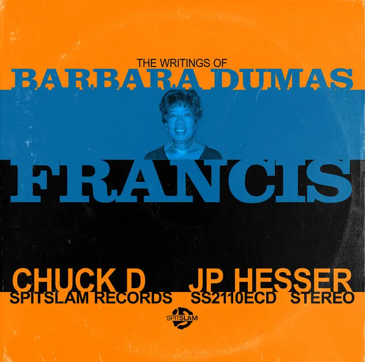 Cover of Chuck D - The Writings Of Barbara Dumas Francis (CD-R)