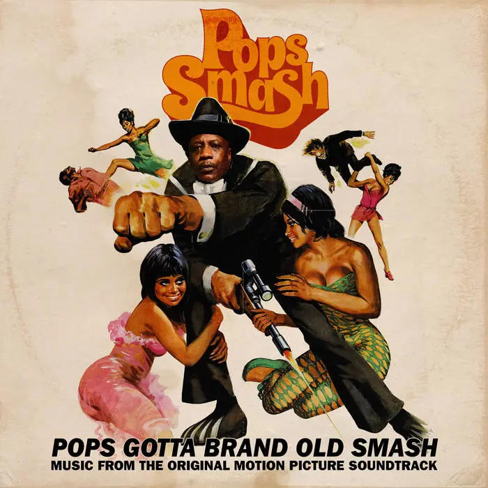 Cover of Pops Smash - Pops Gotta Brand Old Smash (Music From The Original Motion Picture Soundtrack) (CD-R)