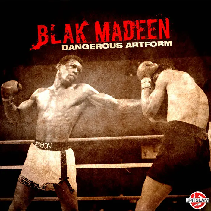 Cover of Blak Madeen - Dangerous Artform (CD-R)