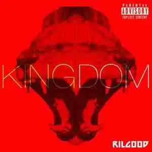 Rilgood puts out new Kingdom album for free download