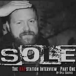 Sole: The RAPstation Interview - Part One