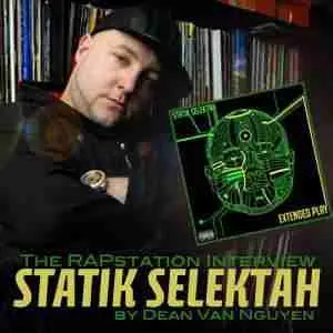 Exclusive: Statik Selektah - The RAPstation Interview