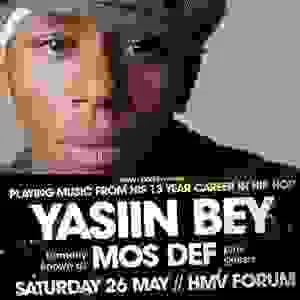 Yasiin Bey (aka: Mos Def) will be in London on May 26