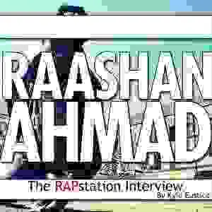 Raashan Ahmad: The RAPstation Interview