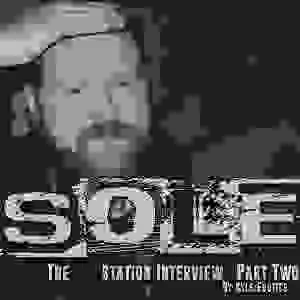 Sole: The RAPstation Interview - Part Two