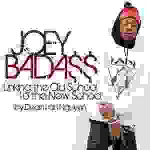 Joey Bada$$ - Linking the Old School to the New School