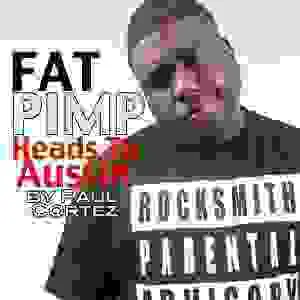 Fat Pimp - ON THE ROAD TO AUSTIN