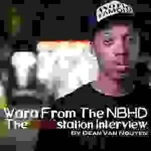 Exclusive: Wara From the NBHD - The RAPstation Interview