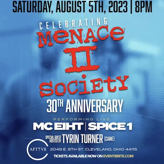 MC Eiht Announces 30th Anniversary Celebration Of "Menace II Society"