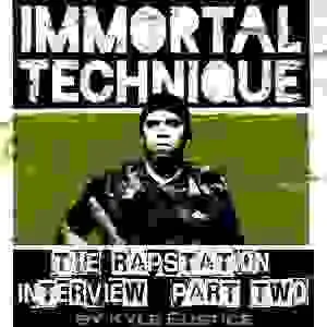 Exclusive: Immortal Technique - The RAPstation Interview - Part Two