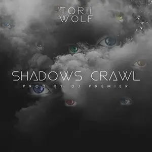 Torii Wolf & DJ Premier are back with "Shadows Crawl"