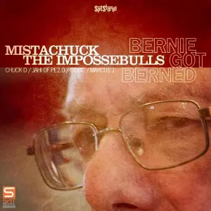 "MistaChuck" Chuck D rails against political system with "Bernie Got Berned"